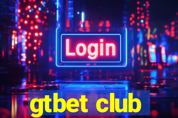 gtbet club